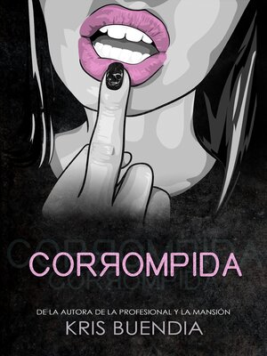 cover image of Corrompida